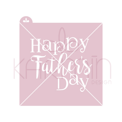 Stencil Happy Fathers Day