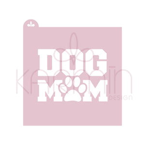 Stencil Dog Mom